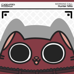Hunter Milo - Morning Call