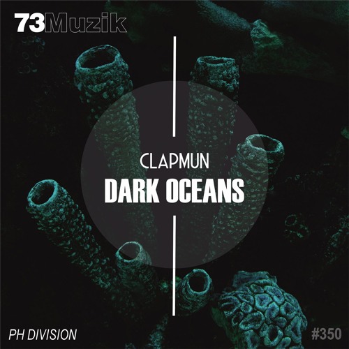 Clapmun - Dark Oceans