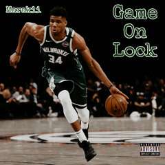 GAME ON LOCK(prod by Timeline)