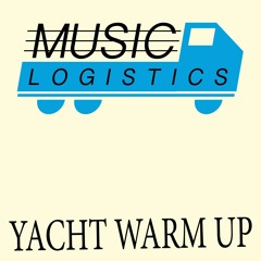 Yacht Warm Up