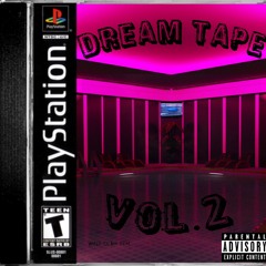 DREAM TAPE VOL.2