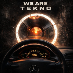 WE ARE TEKNO