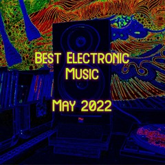 Best of May 2022