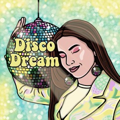 Disco Dream