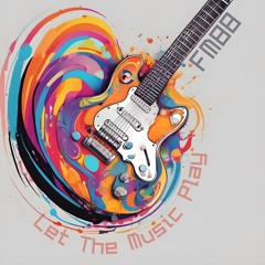 Let The Music Play