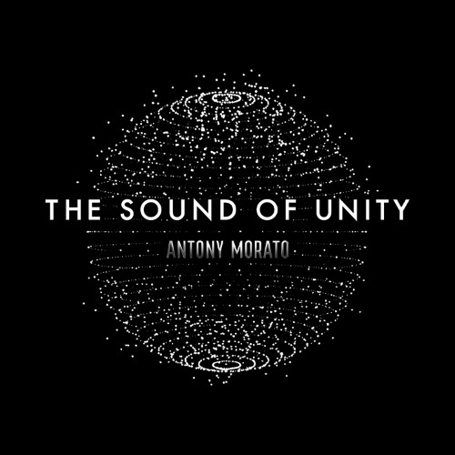 Sound Of Unity (Antony Morato) Astral Session DJ Set