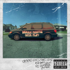 Kendrick Lamar- Backseat Freestyle (ViTA Flip)