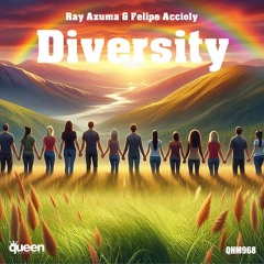 QHM968 - Ray Azuma & Felipe Accioly - Diversity (Original Mix)