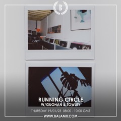Running Circle w/ Guohan & Towley - January 2023