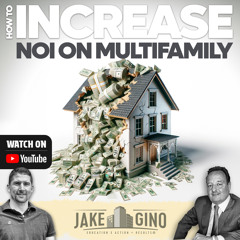 How To Increase The NOI on Your Multifamily Investment | How To with Gino Barbaro