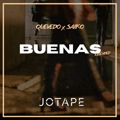 Quevedo, Saiko - Buenas (Jotape Extended) [FREE DOWNLOAD]