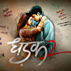 Dhadak 2