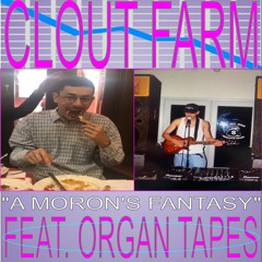 Episode 7: “A MORON'S FANTASY” feat. Organ Tapes *FULL EPISODE ON PATREON