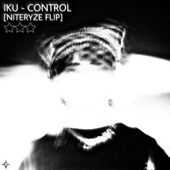 IKU - CONTROL (NITERYZE FLIP)