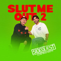 NLE CHOPPA - SLUT ME OUT 2 (CLUB WEAPON)