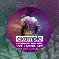 Example - Changed The Way You Kiss Me  2023 Edit (Brahma & Simex & BlurryFace Remix) Freedownload