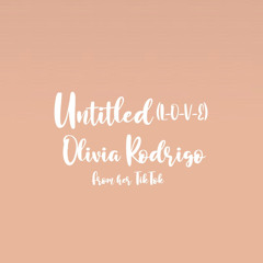 Untitled (L-O-V-E)by Olivia Rodrigo
