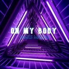 On My Body - James Maltas (Radio Edit)