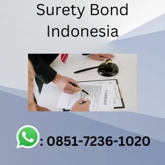 PROSES KILAT, (0819.9397.2946) Surety Bond Indonesia