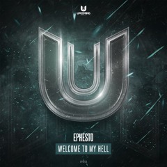 Ephesto - Welcome To My Hell