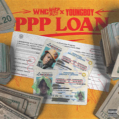 WncWhopBezzy ft NbaYounBoy - Ppp loan