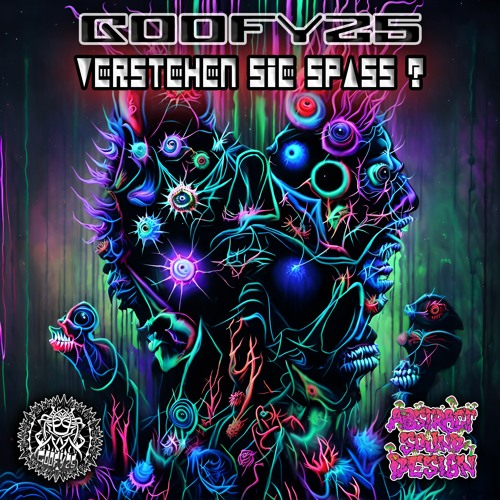 Goofy25 - Verstehen Sie Spass? (Original-Mix) [220]