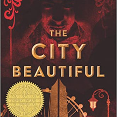[VIEW] PDF 💛 The City Beautiful by  Aden Polydoros [KINDLE PDF EBOOK EPUB]