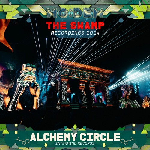 ALCHEMY CIRCLE @ The Swamp | MoDem Festival 2024