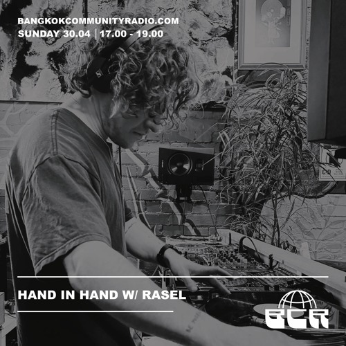 Hand In Hand With Edo & Guest Mix Rasel - 30th April 2023