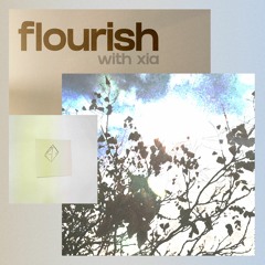 flourish (w/ xia)