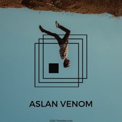 ThreeScape 26 : Aslan Venom