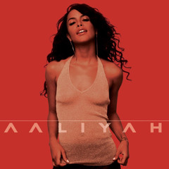 Aaliyah - More Than A Woman