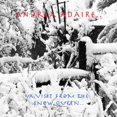 A Visit From The Snowqueen