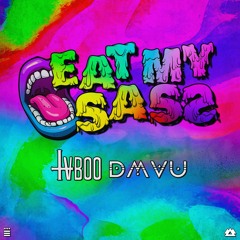 TVBOO, DMVU - Eat My Sass