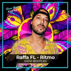 Raffa Fl - Ritmo (Giovi Bootleg)