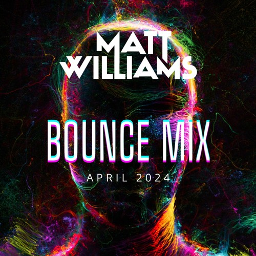 Bounce Mix April 24