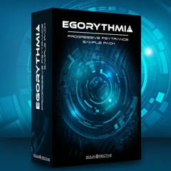 Egorythmia - Progressive Psytrance Sample Pack (Sample Pack 2/2)