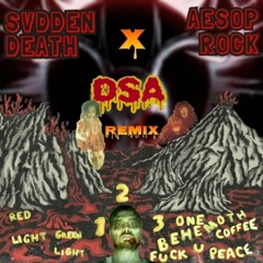 Aesop Rock vs SVDDEN DEATH-One Behemoth coffee to go please (DSA live mashup).mp3