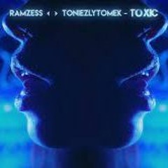 Ramzess Feat. Toniezlytomek  - Toxic (prod. Ramzess)
