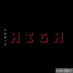 HIGH (Original Mix)