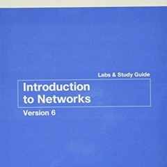 download PDF 📑 Introduction to Networks v6 Labs & Study Guide (Lab Companion) by  Al