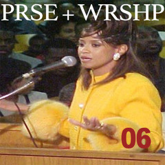 PRSE +WRSHP Tape .006 (Gospel Songs 2 Cut Up 2)