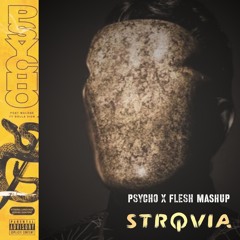 Psycho Flesh (STROVIA Edit) <FREE DOWNLOAD>