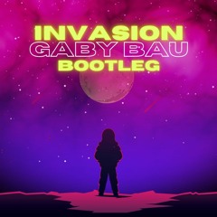 Kaivon - Invasion (GabyBau Bootleg)