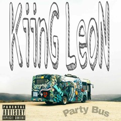 KiinG LeoN × Party Bus.mp3