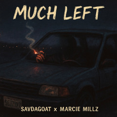 much left