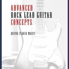 [EBOOK] 🌟 Advanced Rock Lead Guitar Concepts: Solo- und Improvisationskonzepte für Gitarre (German