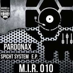 Pardonax - Spicht System E.P.