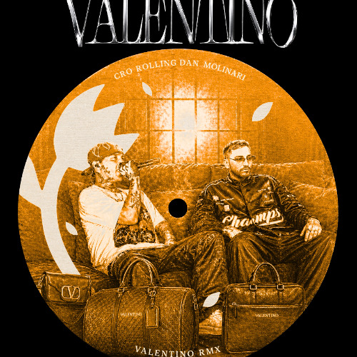 Valentino - C.R.O - Rolling Edit