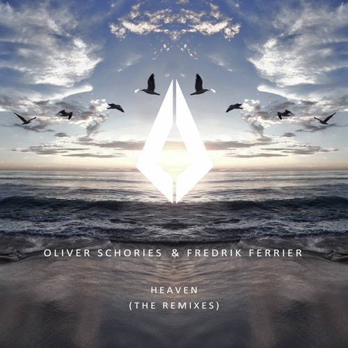 Oliver Schories & Fredrik Ferrier - Heaven (Simon Doty Remix)